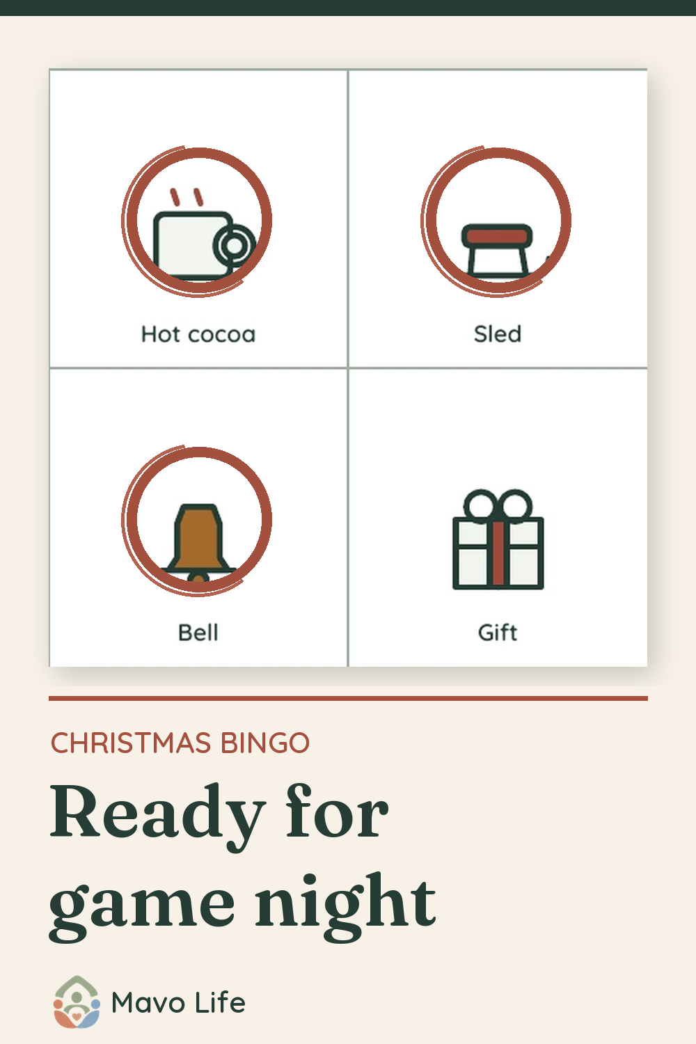 Four enlarged squares from the actual Christmas bingo board; hot cocoa, sled, and bell are circled as an in-progress example. The image reads Christmas Bingo, Ready for game night.