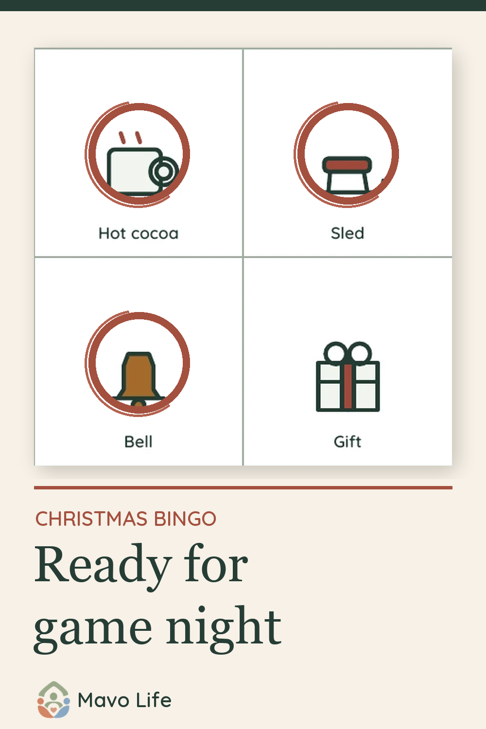 Four enlarged squares from the actual Christmas bingo board; hot cocoa, sled, and bell are circled as an in-progress example. The image reads Christmas Bingo, Ready for game night.