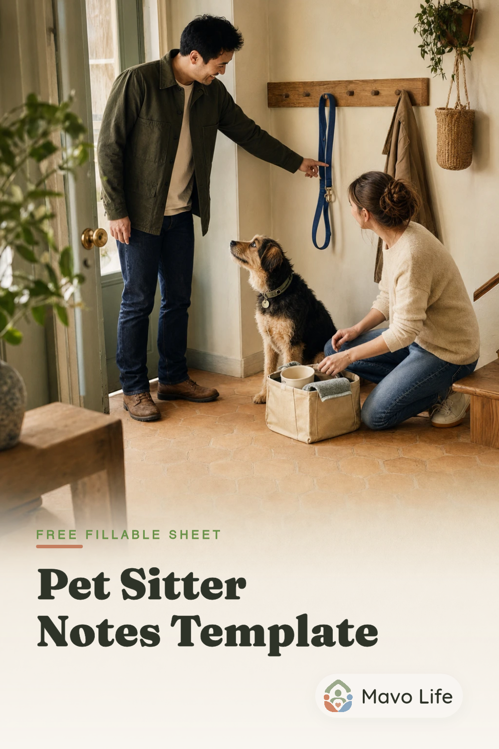A pet owner points out a dog lead to a sitter beside a supply basket above the words Free Fillable Sheet and Pet Sitter Notes Template.