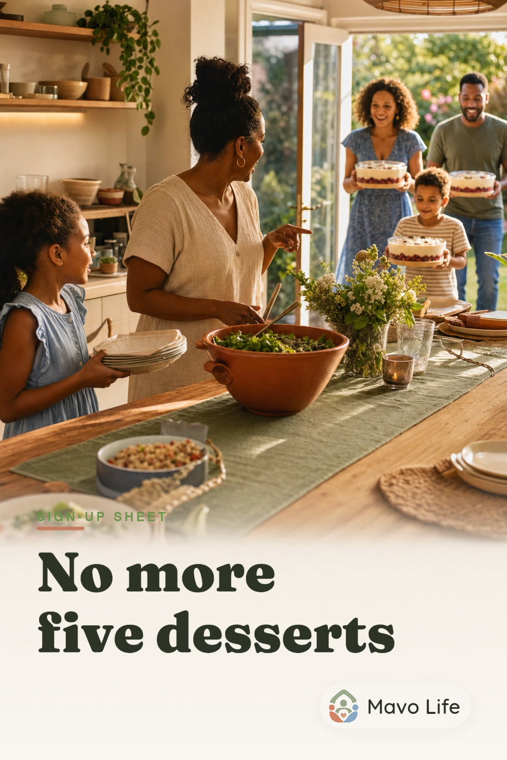 An adult sees duplicate dessert dishes arriving at a family potluck while a child carries paper plates. The image reads “No more five desserts.”