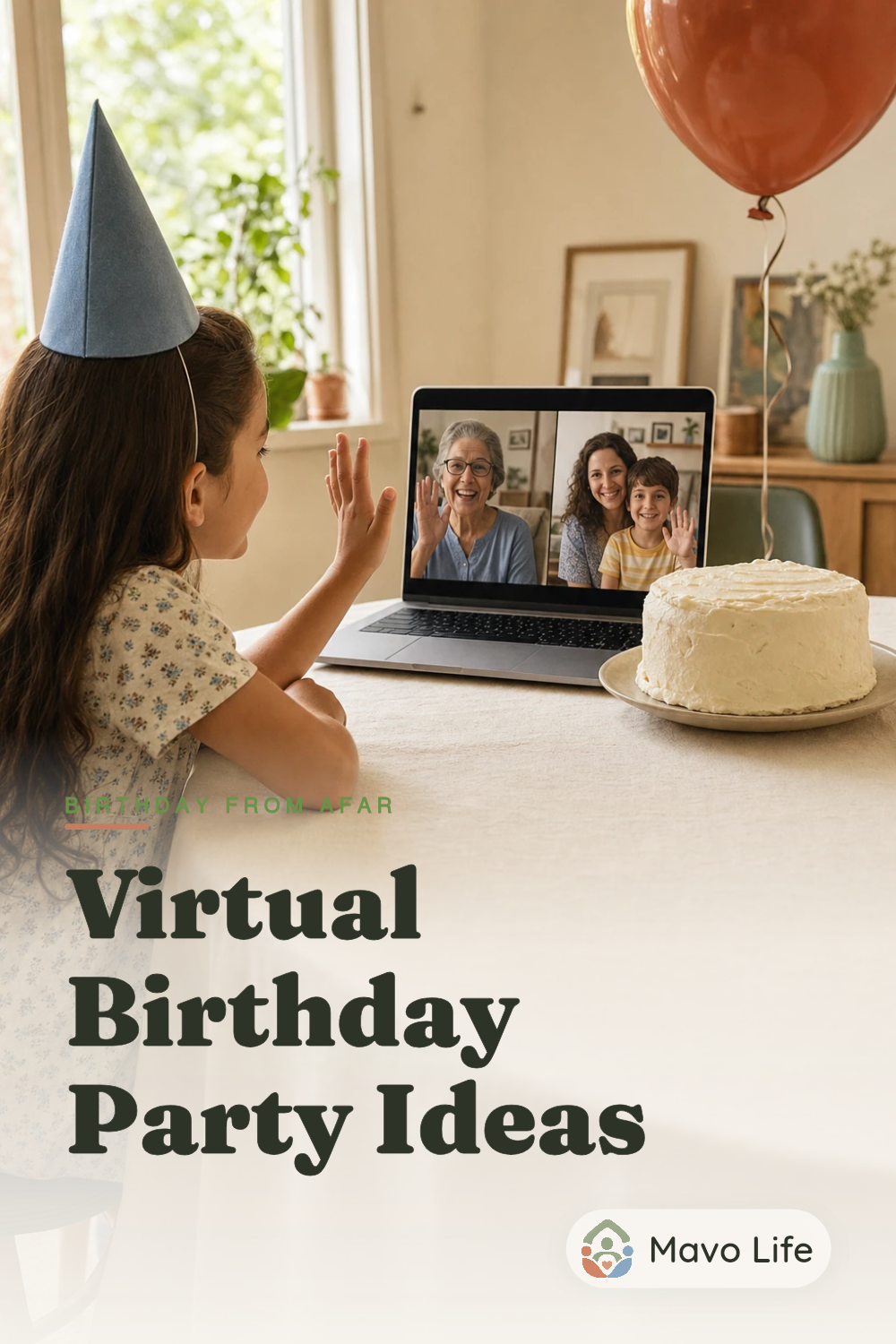 Illustrative AI-generated scene of a child in a blue birthday hat waving to relatives on a laptop beside a cake. The image reads Virtual Birthday Party Ideas.