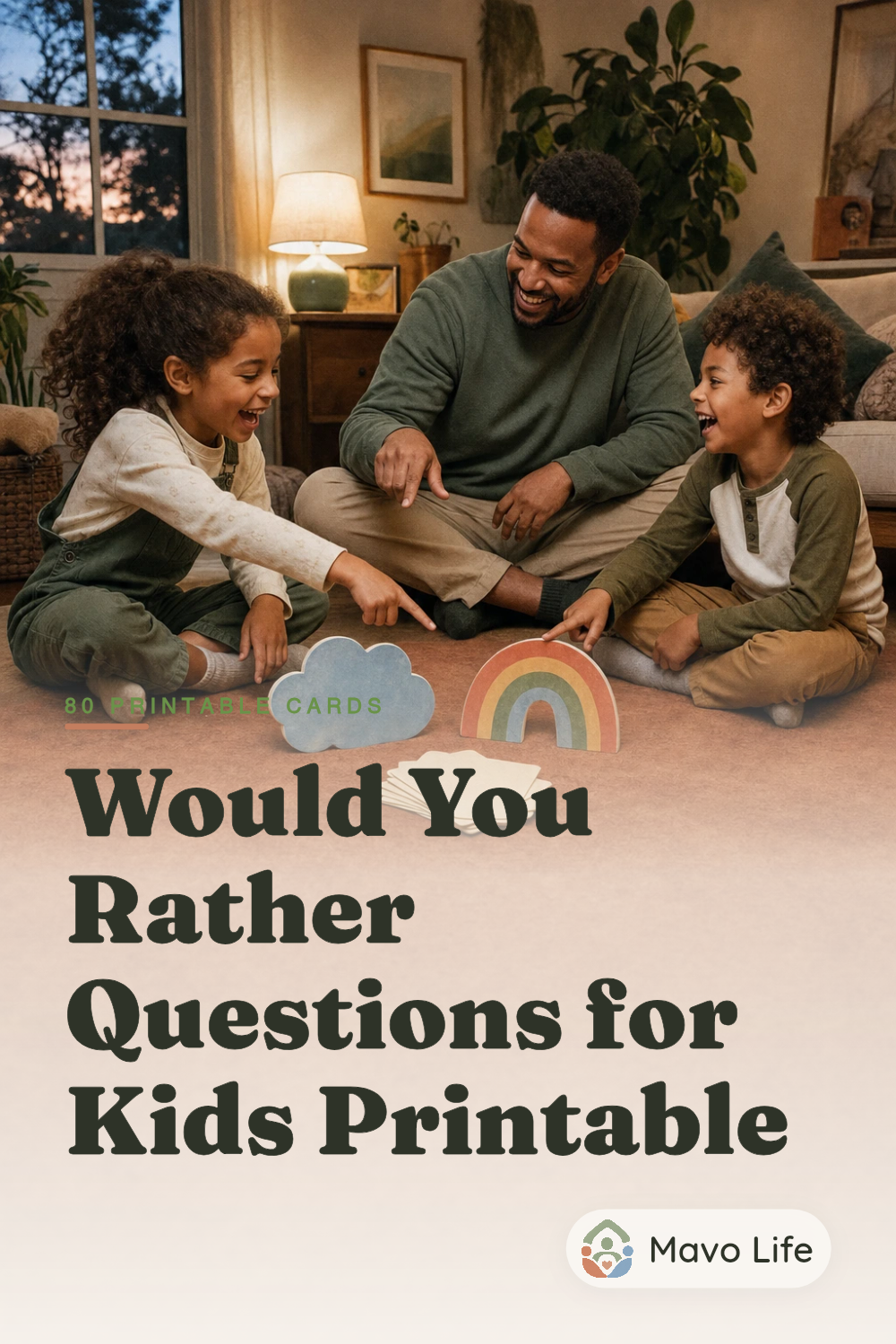 A family laughs and points toward cloud and rainbow choices above the words Would You Rather Questions for Kids Printable