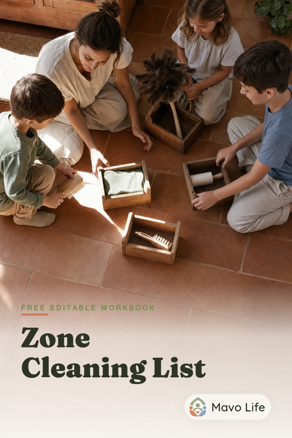 A family arranges four wooden cleaning caddies above the words Free editable workbook and Zone Cleaning List.
